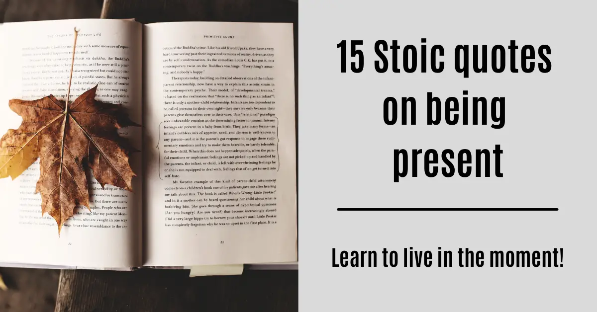 stoic quotes on being present