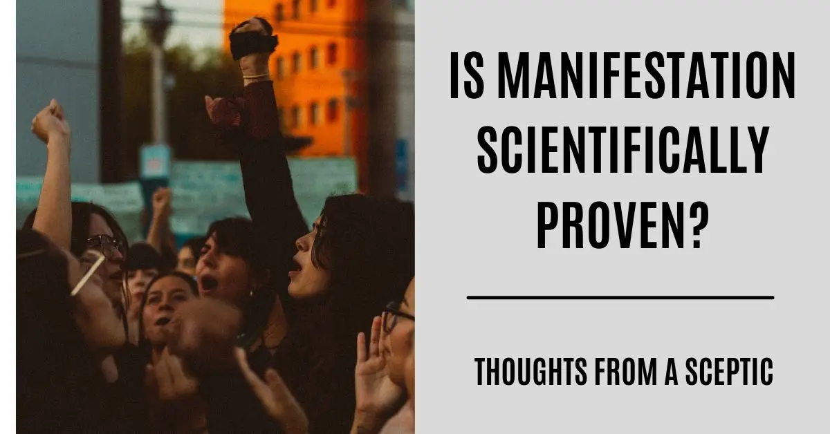 is manifestation scientifically proven?