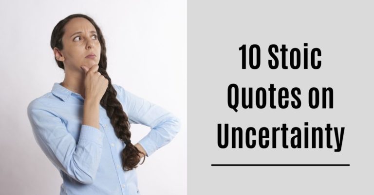 stoic quotes on uncertainty