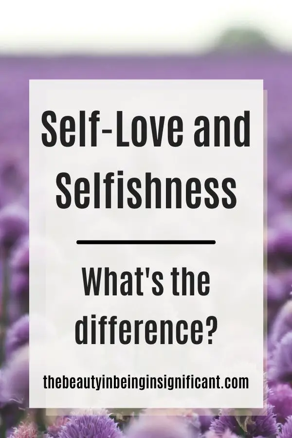 self love vs selfishness