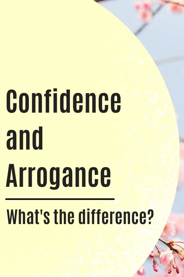 confidence and arrogance