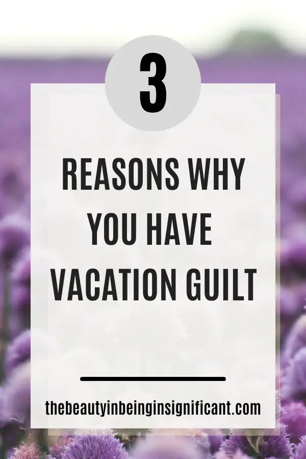 vacation guilt main pin