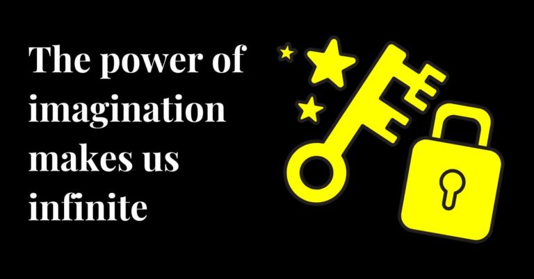 The power of imagination makes us infinite – John Muir